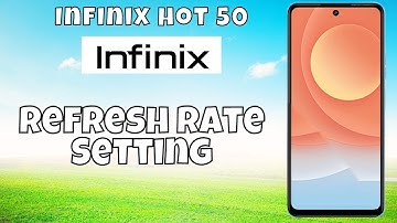 Refresh Rate Setting infinix Hot 50 || How to set refresh rate || How to use refresh rates