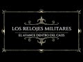 HISTORIA DE LA RELOJERIA. RELOJES MILITARES.