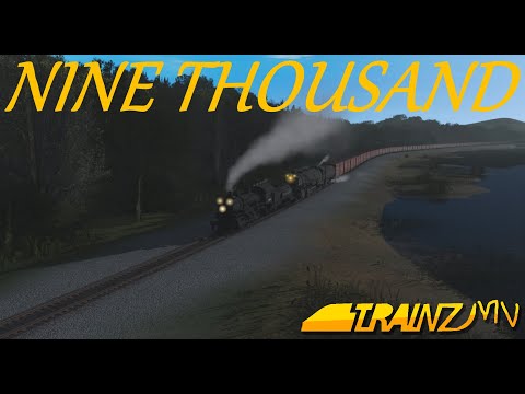 Nine Thousand | Trainz MV