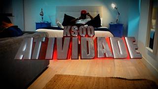 KSOO: Atividade (OFICIAL MUSIC VIDEO)