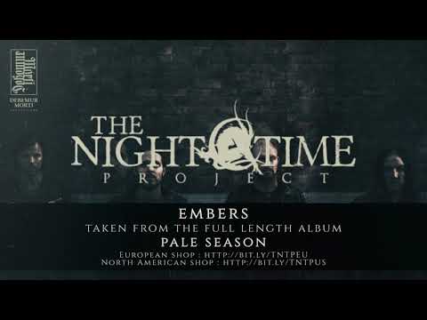 TheNightTimeProject - Embers