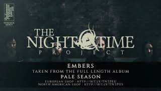 TheNightTimeProject - Embers