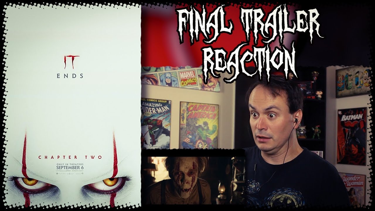 IT CHAPTER TWO - Final Trailer REACTION - YouTube
