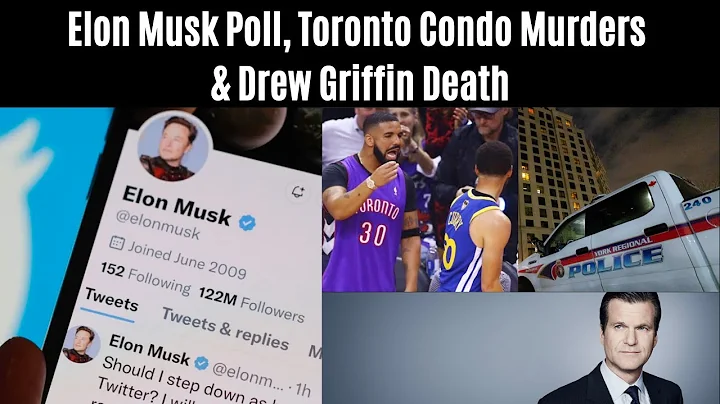Elon Musk's Twitter Poll, Toronto's Murders the da...