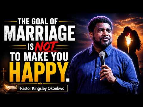 THE GOAL OF MARRIAGE IS NOT TO MAKE YOU HAPPY