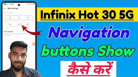 Infinix Hot 30 5G me navigation buttons kaise show kare | infinix hot 30 back button settings