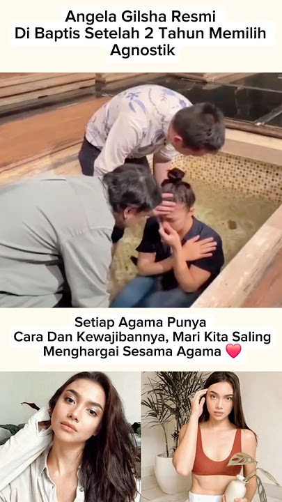 Angela Gilsha Resmi Di Baptis Setelah 2 Tahun Memilih Agnostik #angela #shortvideo