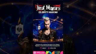 Pompano Beach Arts – March 2026 Joel Meyers – Celebrity Magician!
