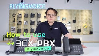 How to use Flyingvoice IP Phone with 3CX PBX - Paging, Intercom, Call Parking