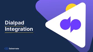 Dialpad integration in Salesmate: Calling, texting and automations