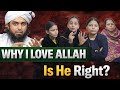 Why I Love Allah? | Engineer Muhammad Ali Mirza | Honest Reaction