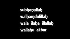 Subhanallah Walhamdulilah Wala ilaha illallah Wallahu Akbar  - Durasi: 4:00. 