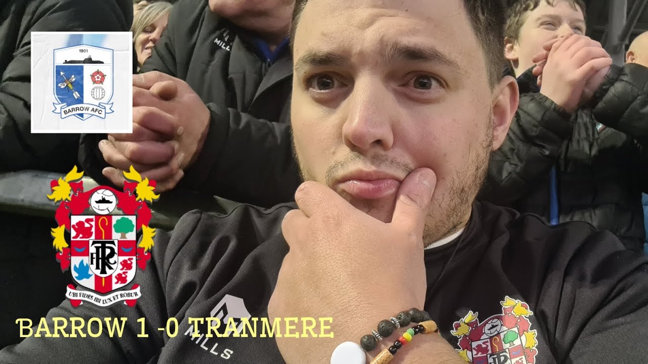 MATCH VLOG BARROW 1 0 TRANMERE REF WAS AWFUL TRANMERE NEED CREATE MORE
