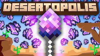 Minecraft Desertopolis | THE ENTROPY MANIPULATOR! #4 [Modded Questing Survival]