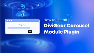 How To Install Divigear Carousel Module 2.0 Plugin Step-By-Step Tutorial