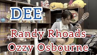 DEE / ランディ・ローズ (クラシックギターソロ) [ Randy Rhoads / Ozzy Osbourne (Fingerstyle solo guitar) ]