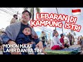 Lebaran tahun ini nyoba ikut ke kampung istri 