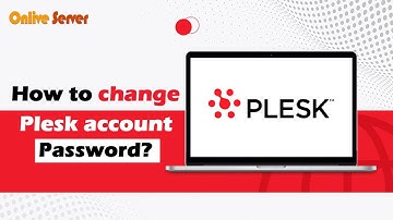 How to Change your Plesk Account Password ?@OnliveServer