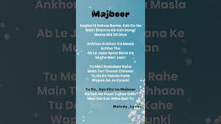 🤍 Majboor – Full Lyrics | Soulful Emotional Song | Lofi Lyrics 2026 #lyrics #trending #lofilyrics