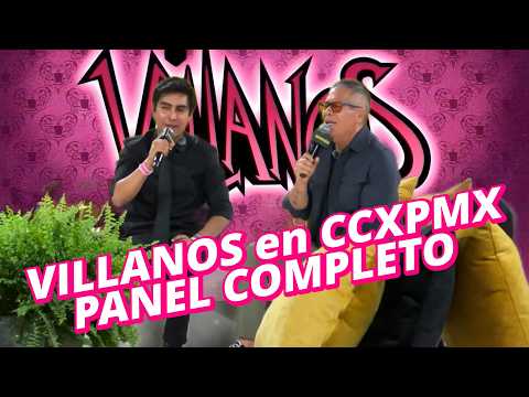 VILLANOS en CCXP MÉXICO 2026 (PANEL COMPLETO)