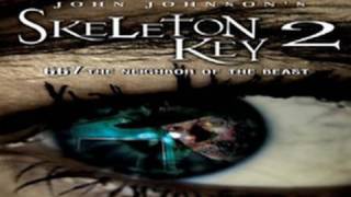 Watch Skeleton Key 2: 667 Neighbor of the Beast Trailer