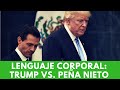 Lenguaje corporal Reunión Enrique Peña Nieto   Donald Trump