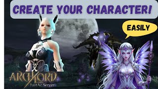 Quick Guide: Creating a Character on ArchLord