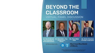 Beyond the Classroom Virtual Panel Discussion