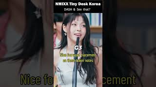 NMIXX Tiny Desk Korea - Vocal Highlights (DASH, See that?)