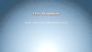15th Dimension - New Journey [Remastered]