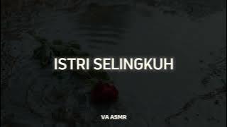 Istri Selingkuh | ASMR Wife | ASMR Roleplay Indonesia