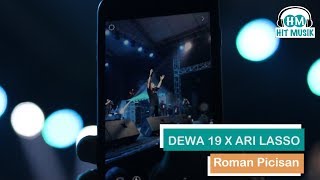Dewa 19 feat Ari Lasso - Roman Picisan (Live at ALSEACE 2019)