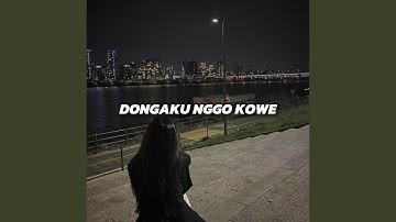 Dongaku Nggo Kowe