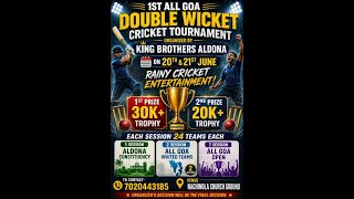 Day 1 | Double wicket cricket tournament 2026 | KING BEOTHERS Aldona MAPUSA screenshot 3