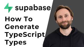 How to Generate TypeScript Types in Supabase [2026 Guide]