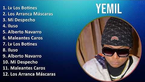Yemil 2024 MIX Nuevas Canciones - Lv Los Botines, Los Arranca Máscaras, Mi Despecho, Iluso