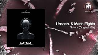Unseen. & Mario Eighta - Natara (Original Mix) [Lelantus]