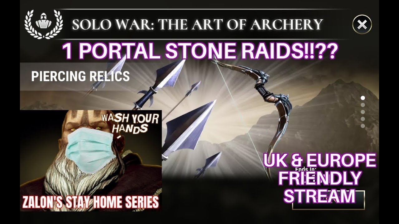 Dawn of Titans | The Art of Archery | One Portal Stone Raids!!?? | UK & Europe Friendly Stream |
