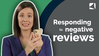 Responding to Negative Reviews