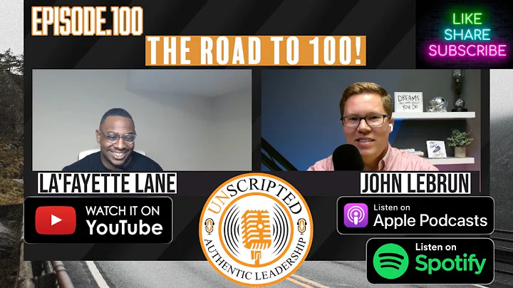 The Road To 100! W/ La'Fayette Lane & John Lebrun