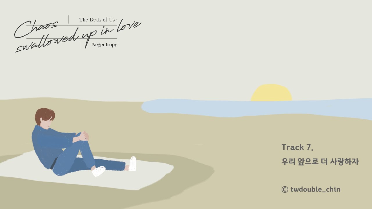 [韓繁中字] DAY6 (데이식스) -  우리 앞으로 더 사랑하자(so let's love)  | 가사/Lyrics/歌詞 Audio