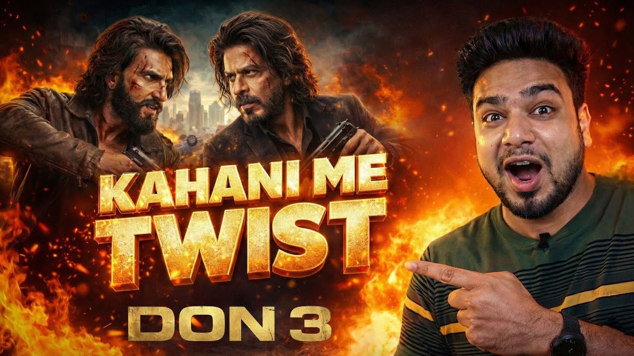 Don 3 Shocking Twist | Shahrukh Khan, Ranveer Singh | SRK In Don 3Update 