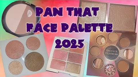 Pan That Face Palette May 2025 UPDATE #panthatfacepalette #panTHOSEfacepalettes