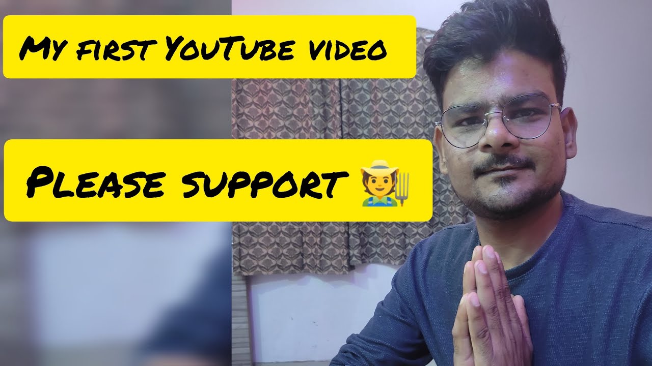 my first YouTube video🧑‍🌾 please support 🙏🙏#subscribe #share - YouTube