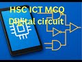 HSC ICT | Chapter - 3.2: |Digital Device &amp; circuit |Top 10 MCQs (Part-2)| একদম সহজে MCQ শিখুন!
