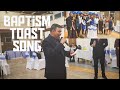 Baptism toast song of jed by bab agnel