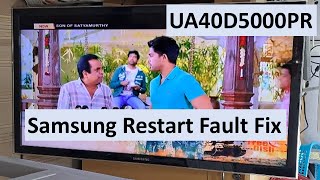 Samsung Tv Ua40D5000Pr Common Restart Loop Solved