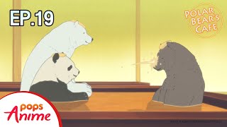 [พากย์ไทย] Polar Bear Café ตอนที่ 19