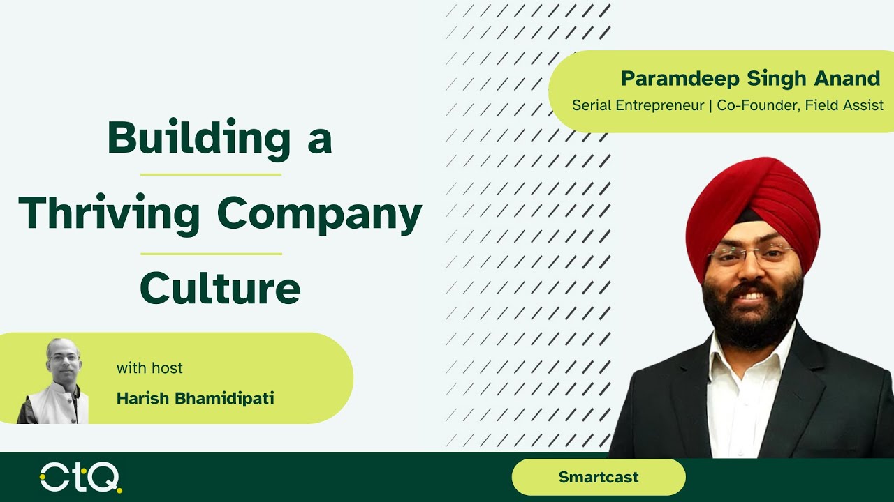 Building Company Culture: Insights from Paramdeep Singh Anand