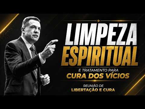 LIMPEZA ESPIRITUAL - AO VIVO ÀS 09:00 |  26/06/2026 - E TRATAMENTO PARA CURA DOS VÍCIOS